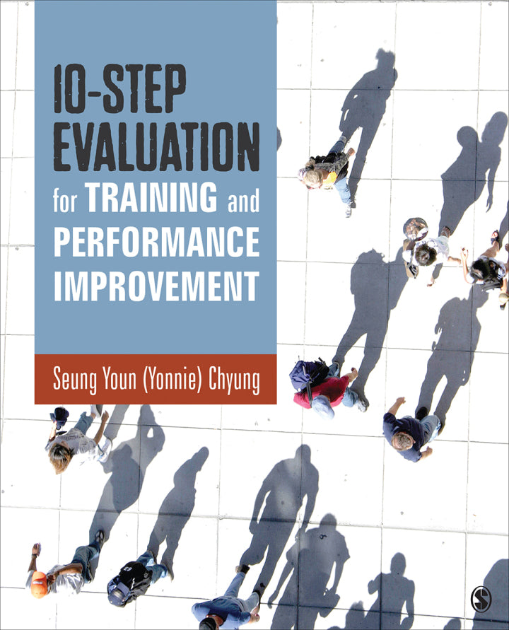 10-Step Evaluation for Training and Performance Improvement 1st Edition