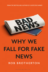 Bad News 1st Edition Why We Fall for Fake News